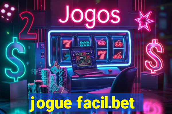 jogue facil.bet